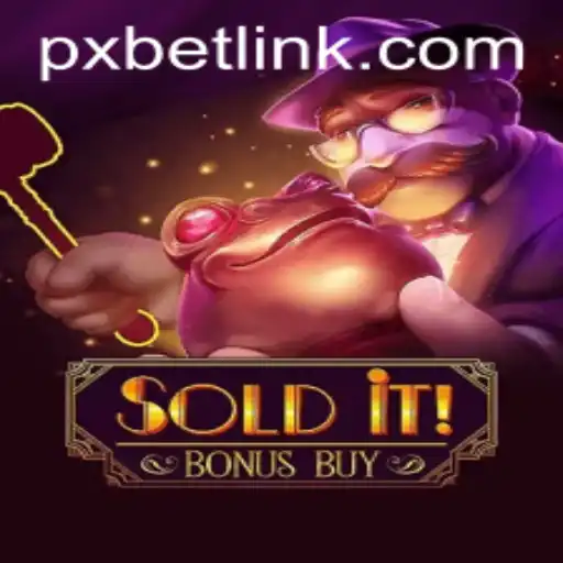 Unraveling the Thrilling World of SolditBonusBuy at PXBET