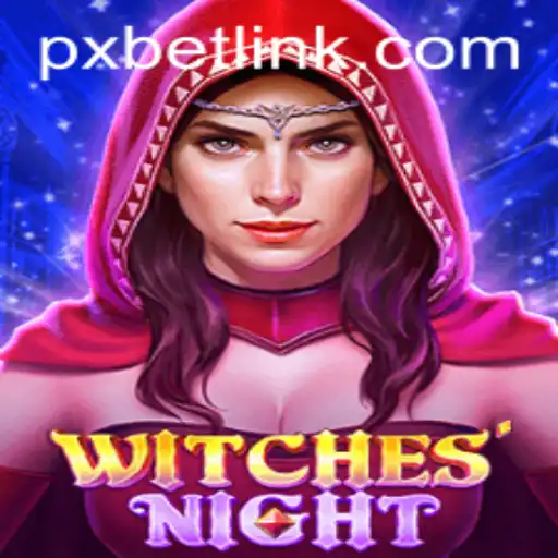 WitchesNight Game: A Magical Adventure with pxbet